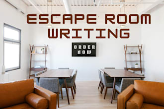 write a fantastic escape room for you