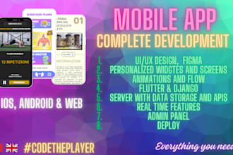 build your mobile app, android and IOS, using flutter and django