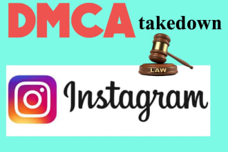 report takedown, illegal,pirated andleaked content of instagram under dmca