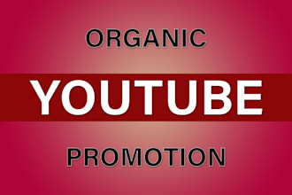 do organic promote your youtube video for viral marketing