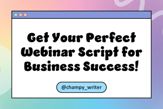 craft your perfect webinar script for business success