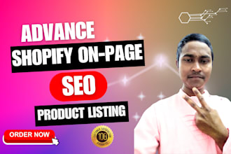 do advance shopify on page SEO and product listing on your store