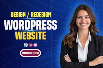 design, redesign, build, clone, fix or revamp wordpress website