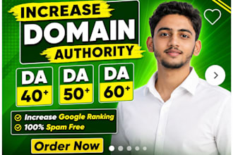 increase domain authority moz da 30 to da 50 with high authority backlinks