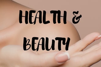 write seo health,wellness and beauty articles