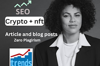 write nft articles and SEO optimized crypto blogs