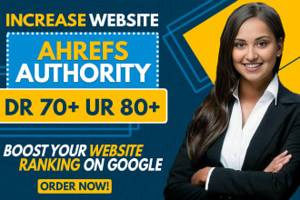 increase ahrefs dr domain rating , increase dr ur, increase ahrefs dr ur