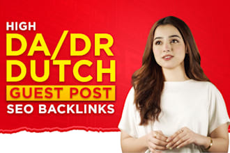 craft high da dutch guest posts with authoritative dofollow SEO backlinks