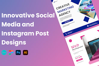 design instagram posts, ads, and banners design