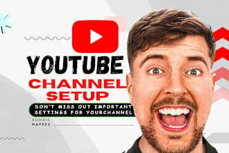 do complete youtube channel setup with channel art and seo