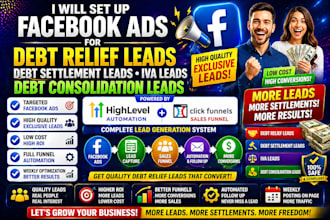 generate debt relief leads debt settlement leads tax relief leads via facebook