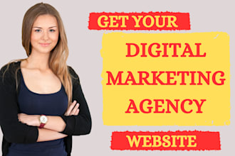 create  your 5 pages digital marketing agency website