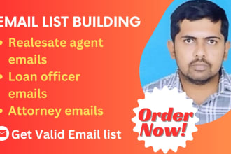 build an email list of real estate agents, loan officers, attorneys, and dentist