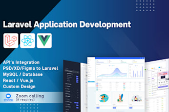 develop custom web application using laravel vue and react