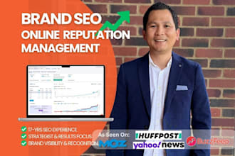 do SEO for brand reputation management ORM with 17 years of expertise