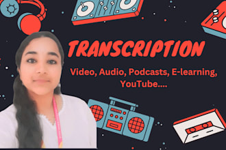 do audio and video transcription to text within few hours