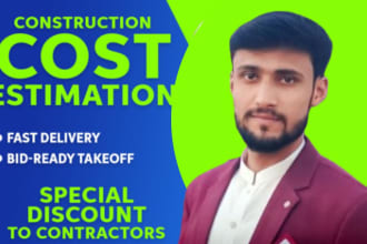 provide quantity takeoff and construction estimation
