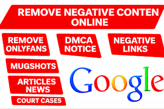 permanently remove mugshots cases articles news delete negative links on google