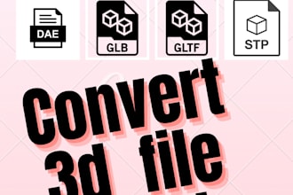 convert your 3d file to any other extension obj fbx glb stl