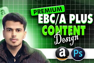 desgin premium a plus content, amazon ebc or amazon a plus content or ebc design