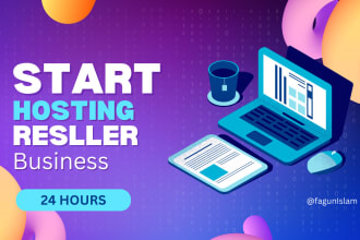 help setup full web hosting, reseller business with whmcs or whm cpanel