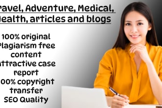 write your travel and adventure blogs or articles