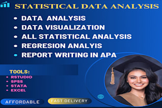 do advance statistical data analysis using spss, stata ,r studio and excel