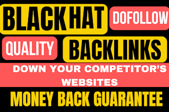 do quality black grey hat web 2  contextul backlink to down your competitor site