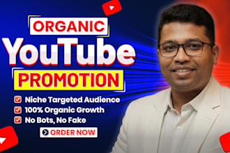 do organic youtube video promotion and video marketing for channel growth