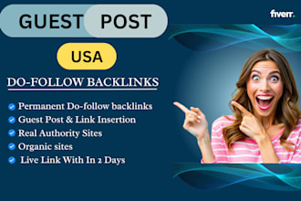 provide do follow backlinks from USA sites via guest post and link insertion