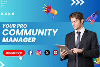 be your community manager