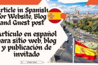 write your article in spanish for blog, website and guest post