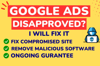 fix disapproved google ads for malicious software,suspended ads,compromised site