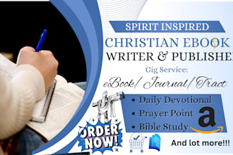 be christian ebook writer, daily devotional, sermon, tract, prayer journal KDP