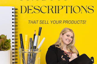write compelling descriptions that sell your products