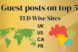 guest posts top sites for uae, UK, US, USA,  canada ca, france ,fr an it