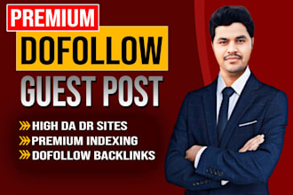 post article dofollow guest on premium high da manual backlinks posting service