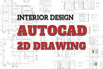 draw autocad 2d plan, elevations, ceiling plan, furniture