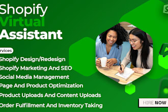 be your shopify virtual assistant,website design,digital marketing,product hunt