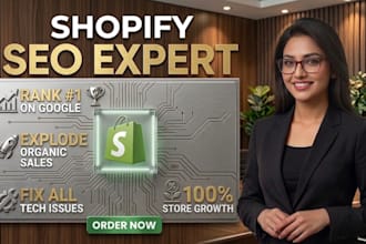 be your advance shopify SEO expert to increase ranking