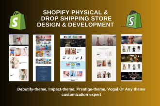 create shopify dropshipping store, debutify, impact, prestige, vogal, themes