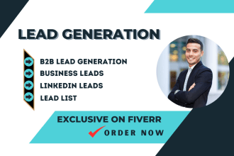 do targeted b2b lead generation, linkedin leads and prospect email list building
