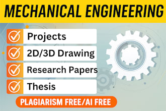 do mechanical engineering reports, projects and design tasks