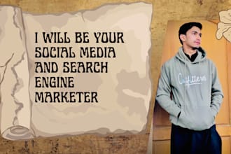 be your social media and search engine marketer