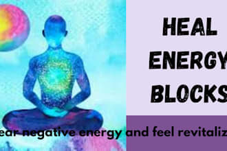 perform distant reiki to remove blockages and negativity