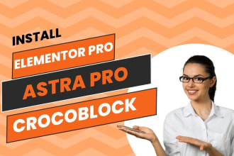 install elementor pro, astra pro, wp rocket and crocoblock