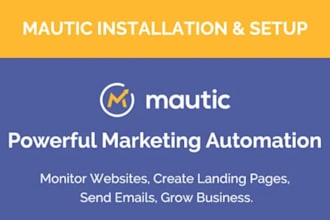 install mautic, configure it and set up email campaigns