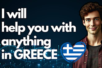 help you for anything related to greece