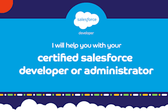help you with your certified salesforce developer or administrator