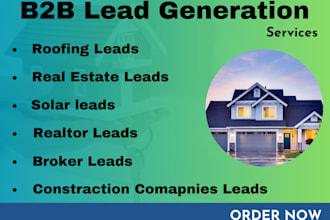 do lead generation services,roofing,solar,real estate,broker